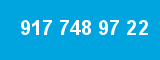 917 748 97 22